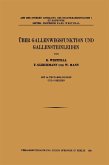 Über Gallenwegsfunktion und Gallensteinleiden (eBook, PDF)