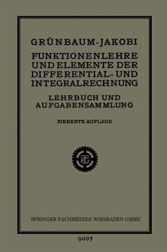 Funktionenlehre und Elemente der Differential- und Integralrechnung (eBook, PDF) - Grünbaum, Heinrich