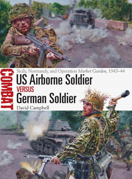 US Airborne Soldier vs German Soldier (eBook, PDF)
