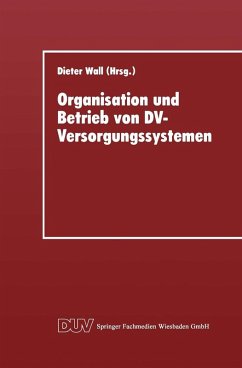 Organisation und Betrieb von DV-Versorgungssystemen (eBook, PDF) - Loparo, Kenneth A.