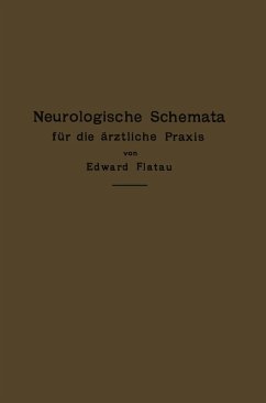 Neurologische Schemata für die ärztliche Praxis (eBook, PDF) - Flatau, Edward