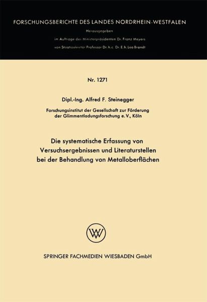 Die systematische Erfassung von Versuchsergebnissen und Literaturstellen bei der Behandlung von Metalloberflächen (eBook, PDF)