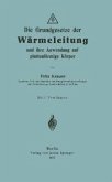 Die Grundgesetze der Wärmeleitung und ihre Anwendung auf plattenförmige Körper (eBook, PDF)