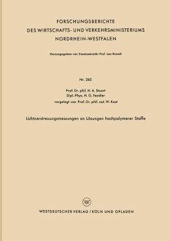 Lichtzerstreuungsmessungen an Lösungen hochpolymerer Stoffe (eBook, PDF) - Stuart, Herbert A.