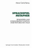Sprachspiel Metapher (eBook, PDF)