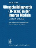 Ultraschalldiagnostik (B-scan) in der Inneren Medizin (eBook, PDF)