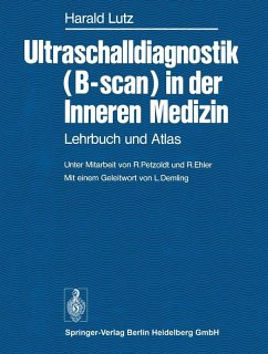 Ultraschalldiagnostik (B-scan) in der Inneren Medizin (eBook, PDF) - Lutz, H.