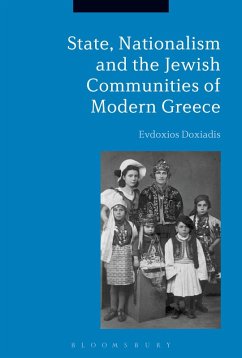 State, Nationalism, and the Jewish Communities of Modern Greece (eBook, PDF) - Doxiadis, Evdoxios