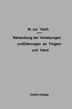 Cover Behandlung der Verletzungen und Eiterungen an Fingern und Hand (eBook, PDF)
