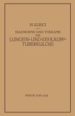 Diagnostik und Therapie der Lungen- und Kehlkopftuberkulose (eBook, PDF)