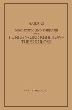Cover Diagnostik und Therapie der Lungen- und Kehlkopftuberkulose (eBook, PDF)