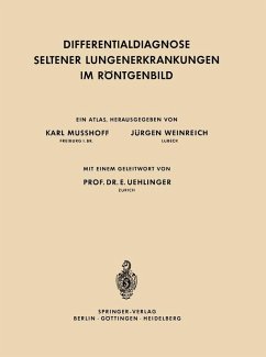 Differentialdiagnose Seltener Lungenerkrankungen im Röntgenbild (eBook, PDF) - Musshoff, Karl; Weinreich, Jürgen