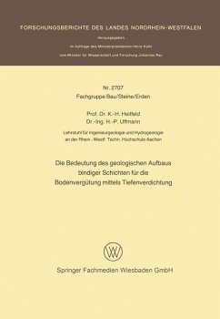 Die Bedeutung des geologischen Aufbaus bindiger Schichten für die Bodenvergütung mittels Tiefenverdichtung (eBook, PDF) - Heitfeld, Karl-Heinrich