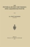 Die Physikalischen Methoden der Liquordiagnostik (eBook, PDF)