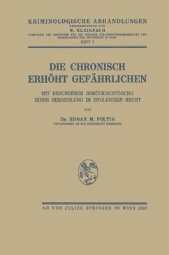 Die Chronisch Erhöht Gefährlichen (eBook, PDF) - Foltin, Edgar M.