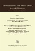 Die Auswirkung elektrotherapeutischer Muskelreizung auf die psychische Antriebsstruktur zerebral-bewegungsgestörter Kinder (eBook, PDF) Die Auswirkung elektrotherapeutischer Muskelreizung auf die psychische Antriebsstruktur zerebral-bewegungsgestörter Kinder (eBook, PDF)