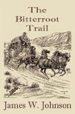 Bitterroot Trail (eBook, ePUB)