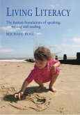 Living Literacy (eBook, ePUB) Living Literacy (eBook, ePUB)