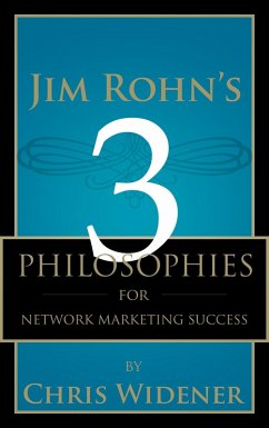 Cover Jim Rohn's 3 Philosophies for Network Marketing Success (eBook, ePUB)