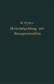 Materialprüfung mit Röntgenstrahlen (eBook, PDF)