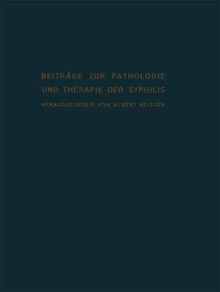 Beiträge zur Pathologie und Therapie der Syphilis (eBook, PDF) - Neisser, Albert
