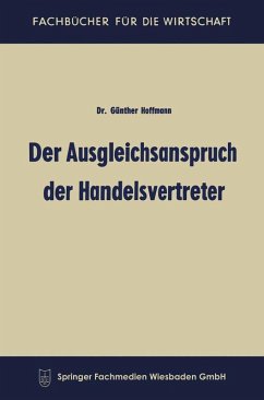 Der Ausgleichsanspruch der Handelsvertreter (eBook, PDF) - Hoffmann, Günther