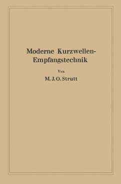 Moderne Kurzwellen-Empfangstechnik (eBook, PDF) - Strutt, Maximilian Julius Otto