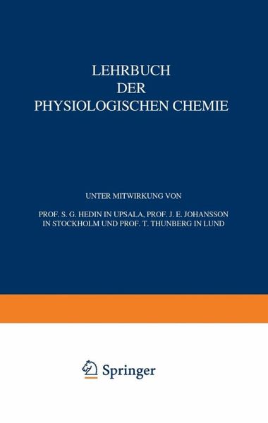 Lehrbuch der Physiologischen Chemie (eBook, PDF) Lehrbuch der Physiologischen Chemie (eBook, PDF)