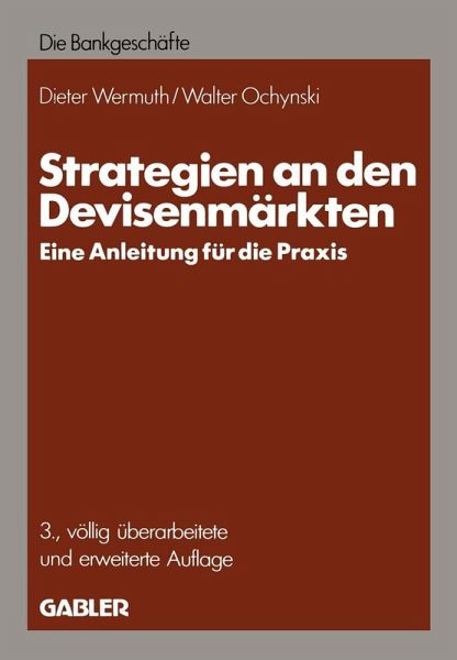 Strategien an den Devisenmärkten (eBook, PDF) Strategien an den Devisenmärkten (eBook, PDF)