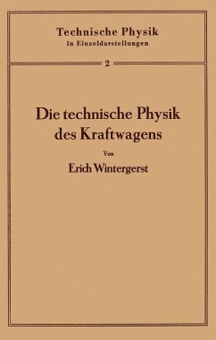 Die technische Physik des Kraftwagens (eBook, PDF) - Wintergerst, Erich