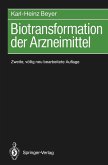 Biotransformation der Arzneimittel (eBook, PDF)