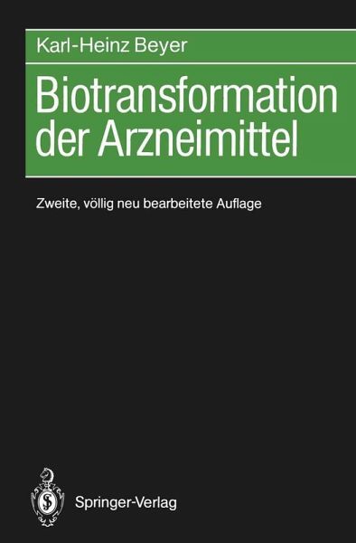 Biotransformation der Arzneimittel (eBook, PDF) Biotransformation der Arzneimittel (eBook, PDF)