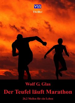Der Teufel läuft Marathon (eBook, ePUB) - Glas, Wolf G.