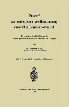 Entwurf zur einheitlichen Werthbestimmung chemischer Desinfektionsmittel (eBook, PDF) Cover Entwurf zur einheitlichen Werthbestimmung chemischer Desinfektionsmittel (eBook, PDF)