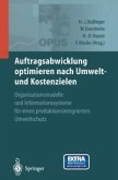 Auftragsabwicklung optimieren nach Umwelt- und Kostenzielen (eBook, PDF)