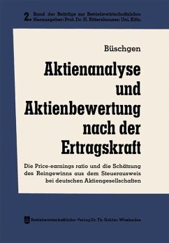 Aktienanalyse und Aktienbewertung nach der Ertragskraft (eBook, PDF) - Büschgen, Hans E.