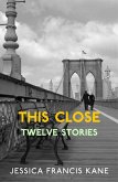This Close (eBook, ePUB)