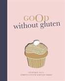 Good Without Gluten (eBook, ePUB) Good Without Gluten (eBook, ePUB)