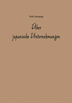 Über japanische Unternehmungen (eBook, PDF) - Gutenberg, Erich