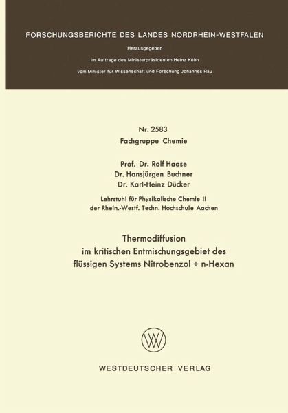 Thermodiffusion im kritischen Entmischungsgebiet des flüssigen Systems Nitrobenzol + n-Hexan (eBook, PDF)