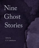 Nine Ghost Stories (eBook, ePUB)