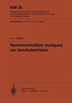 Rechnerunterstützte Auslegung von Vorschubantrieben (eBook, PDF) - Böbel, K. - H.