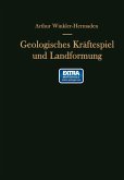Geologisches Kräftespiel und Landformung (eBook, PDF)