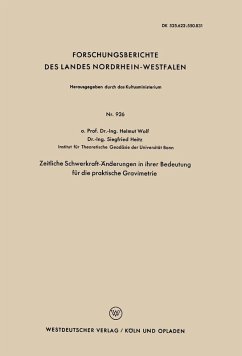 Zeitliche Schwerkraft-Änderungen in ihrer Bedeutung für die praktische Gravimetrie (eBook, PDF) - Wolf, Helmut