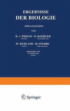 Ergebnisse der Biologie (eBook, PDF) - Frisch, K. V.; Goldschmidt, R.; Ruhland, W.; Winterstein, H.