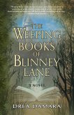 The Weeping Books of Blinney Lane (eBook, ePUB)