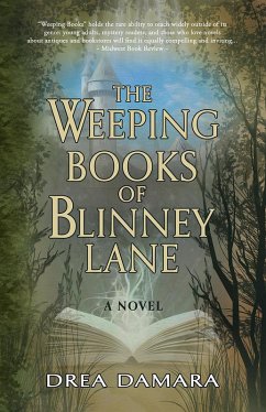 The Weeping Books of Blinney Lane (eBook, ePUB) - Damara, Drea