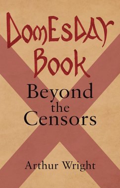 Domesday Book Beyond The Censors (eBook, ePUB) - Wright, Arthur