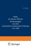 Hans des Berner Milizen Erinnerungen aus dem lombardisch-sardinischen Feldzuge von 1848 (eBook, PDF)