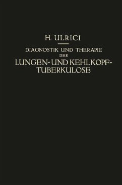 Cover Diagnostik und Therapie der Lungen- und Kehlkopf-Tuberkulose (eBook, PDF)